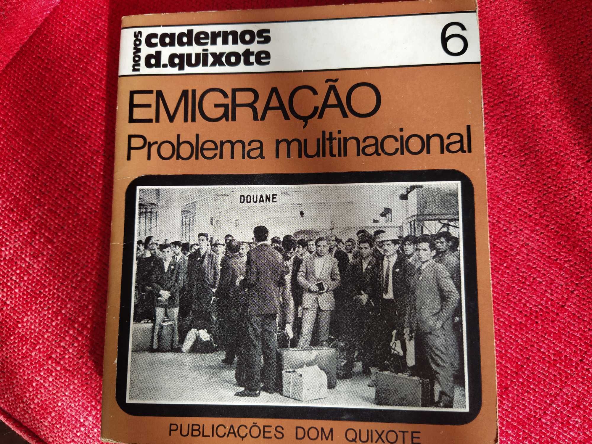 Emigração Problema Multinacional das Publicações D. Quixote