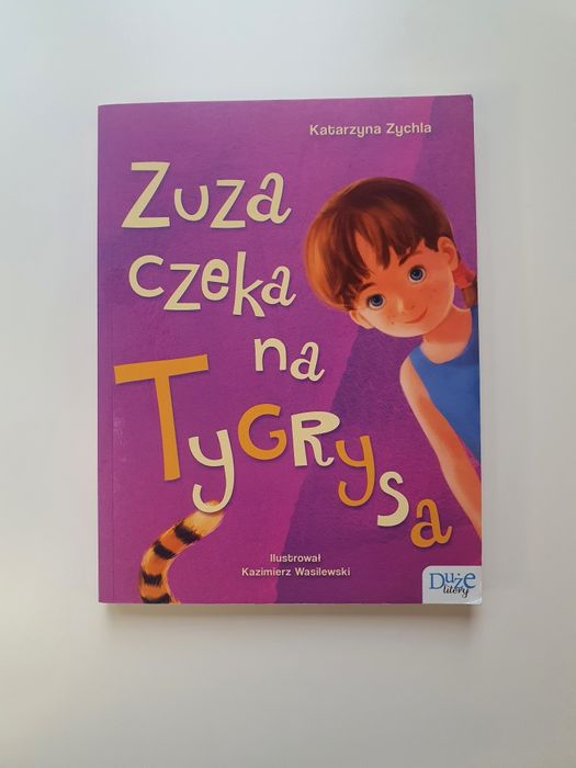 Zuza czeka na Tygrysa