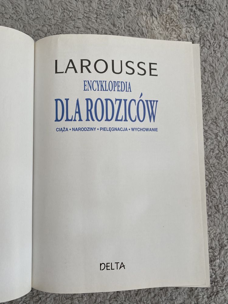 Larousse Encyklopedia dla rodzicow