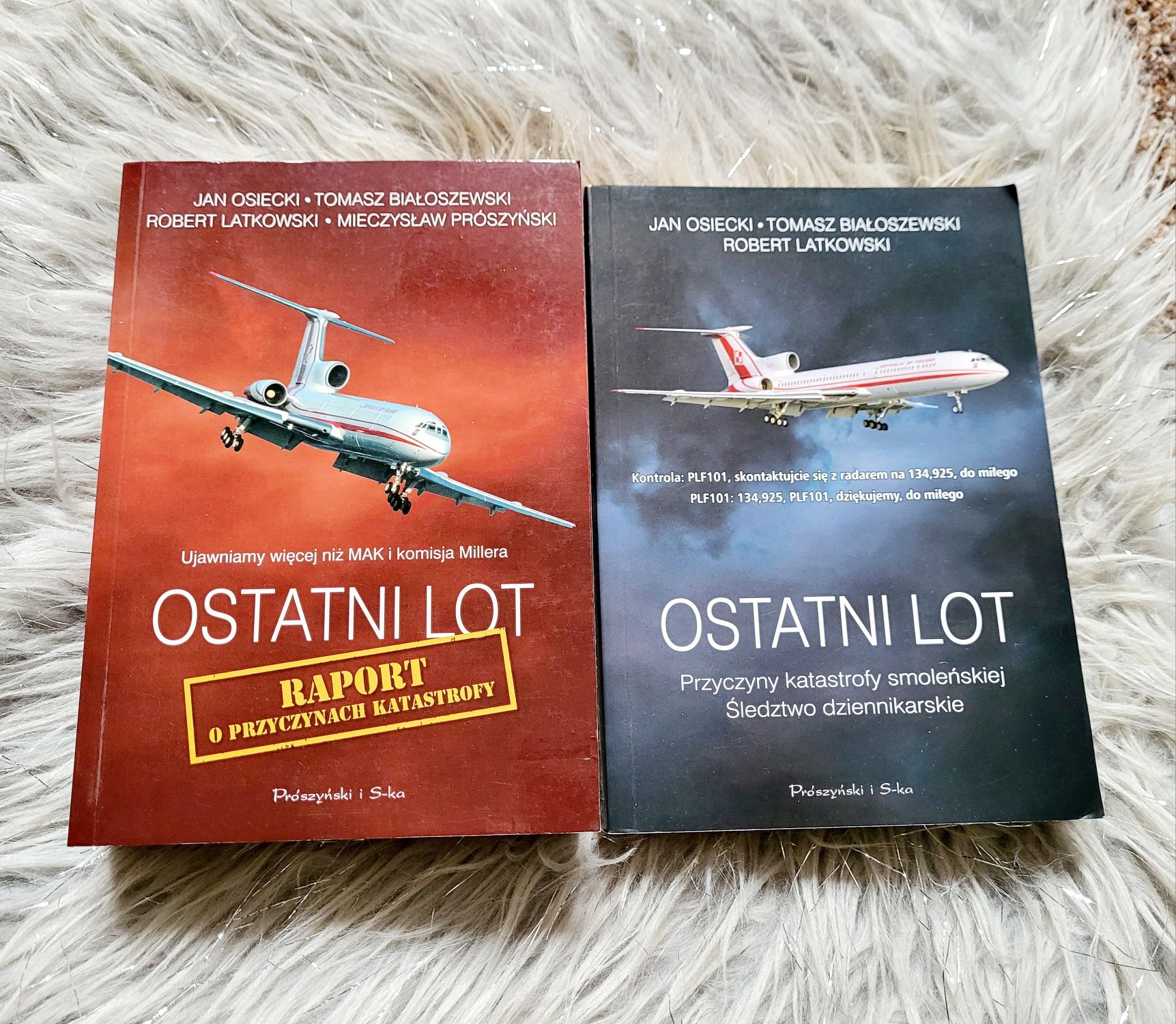 Osiecki Białoszewski Ostatni lot raport  katastrofy Smoleńskiej
