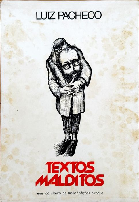 Luiz Pacheco - Textos Malditos - 1977