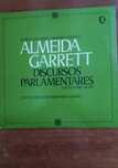 Almeida Garrett - Discursos Parlamentares