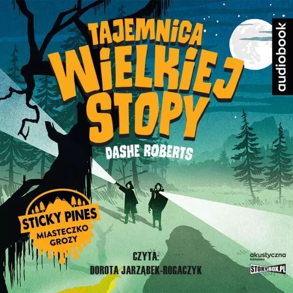 Miasteczko Sticky Pines. Tajemnica Wielkiej Stopy. Audiobook. StoryBox