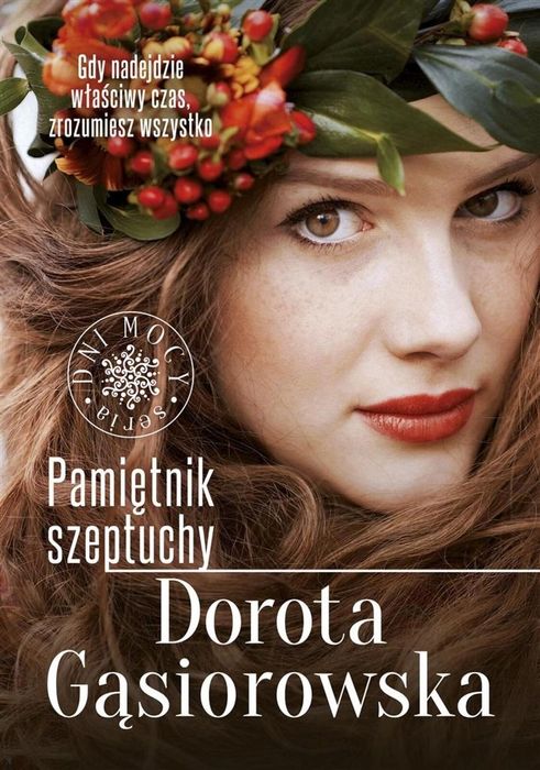 Pamiętnik szeptuchy w.2022 Literanova Dorota Gąsiorowska Rok wydania
