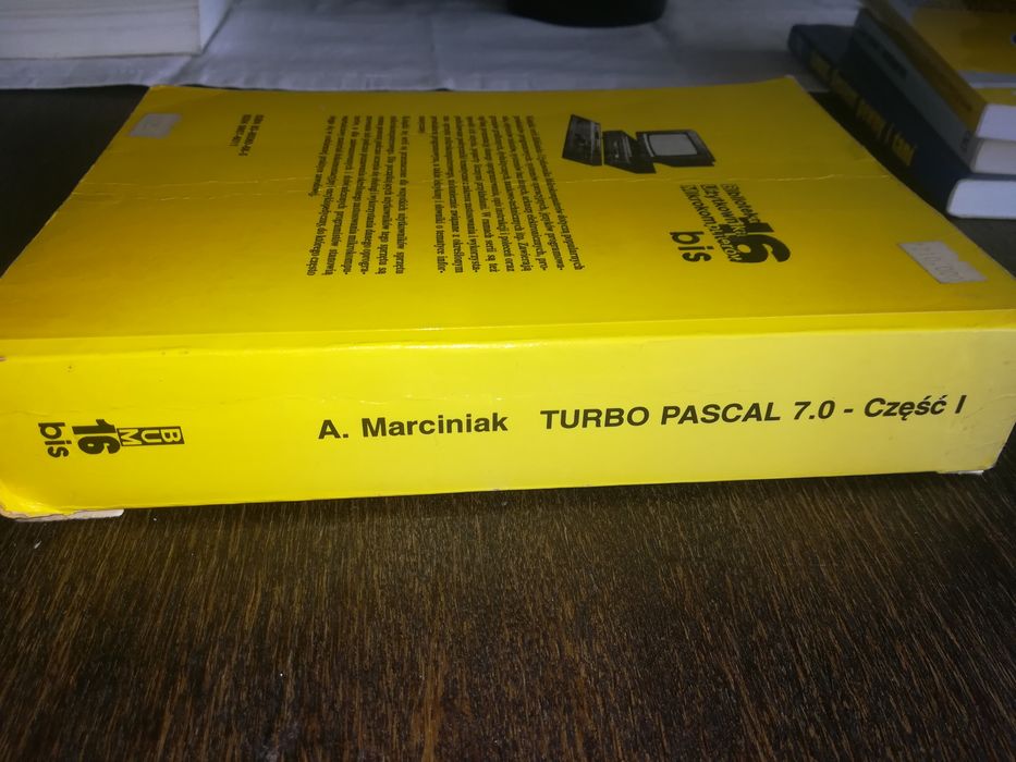 Turbo Pascal 7.0 e elementami programowania Andrzej Marciniak