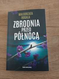 Książka Zbrodnia przed północą Małgorzata Rogala