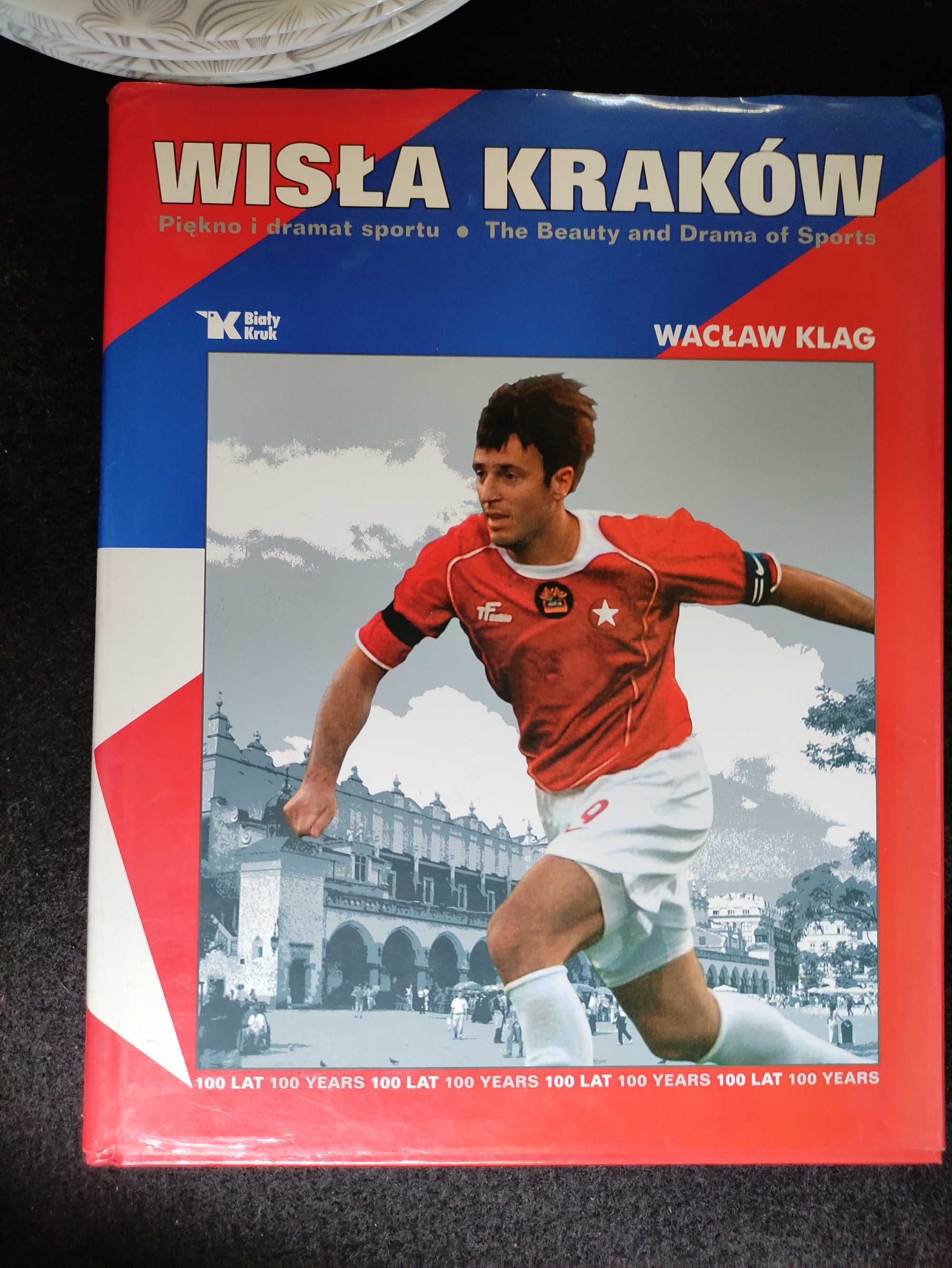 Książka Wisła Kraków. Piękno i dramat sportu.