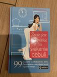 Życie jest zbyt krotkie na siekanie cebuli - Kitty Greenwald