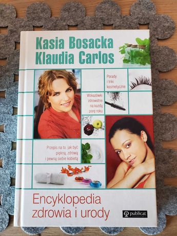 encyklopedia zdrowia i urody Kasi Bosackiej i Klaudii Carlos - nowa