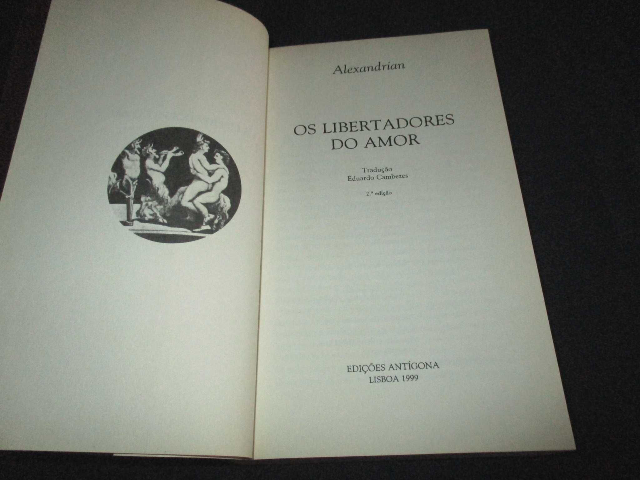 Livro Os Libertadores do Amor Alexandrian Antígona