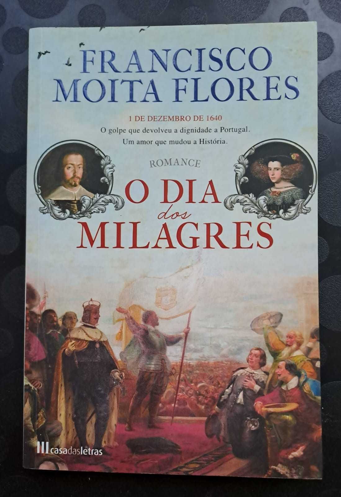 Portes Incluídos- "O Dia dos Milagres" - Francisco Moita Flores