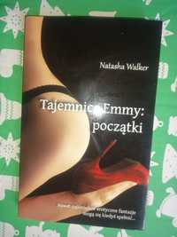 Tajemnice Emmy: początki Natasha Walker
Erotyka romans muza obyczajowa