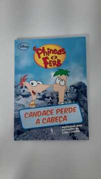 Livro - Phineas e Ferb: Candace Perde a Cabeça