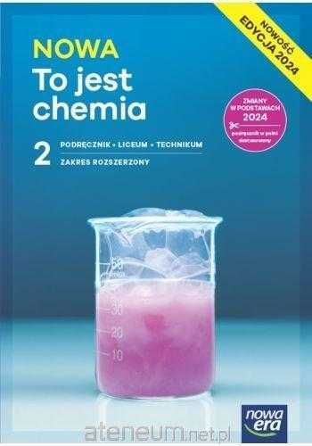 Nowa To jest chemia 2 Edycja 2024 Podręcznik Rozszerzony Nowa Era
