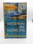 Livro - REF PCE - Heinz Risse - Grosse Fahrt Und Falsches Spiel