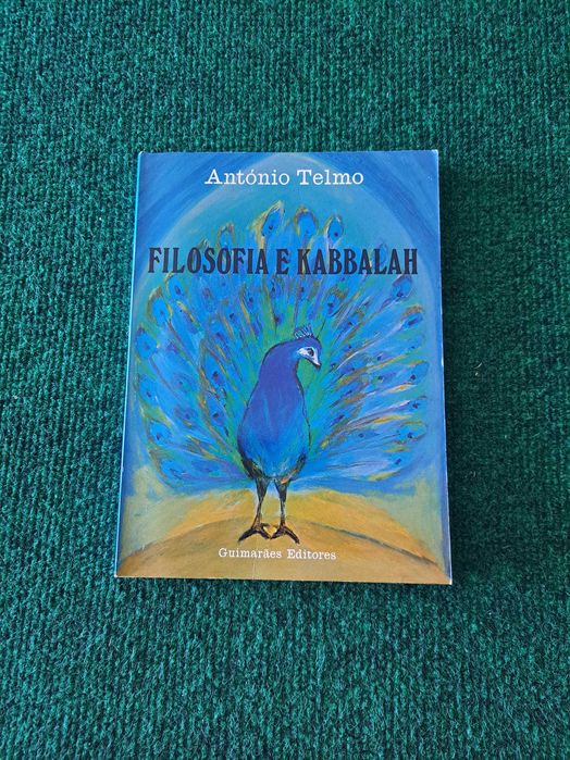 Filosofia e Kabbalah - António Telmo