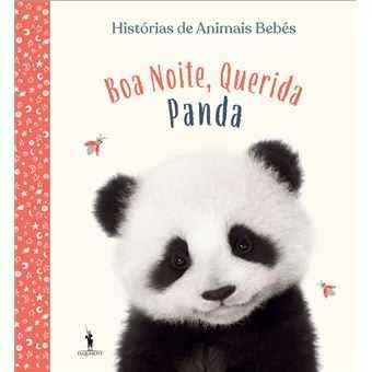 Histórias de Animais Bebés: Boa Noite, Querido Panda