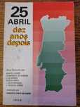 Livro 25 DE ABRIL dez anos depois