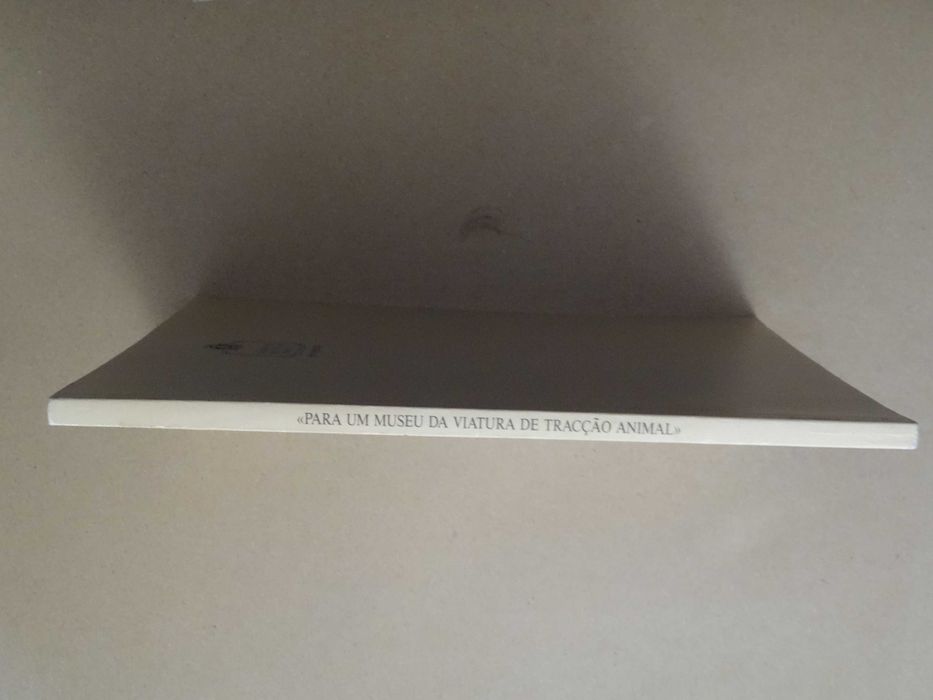 Para Um Museu da Viatura de Tracção Animal de A.U Fialho Pinto