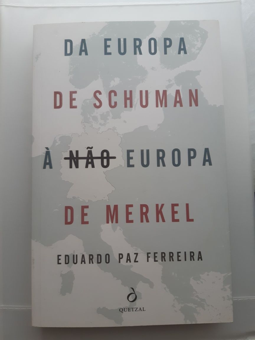 Livro "Europa de Schuman à nao Europa de Merkel.
Em excelente esta