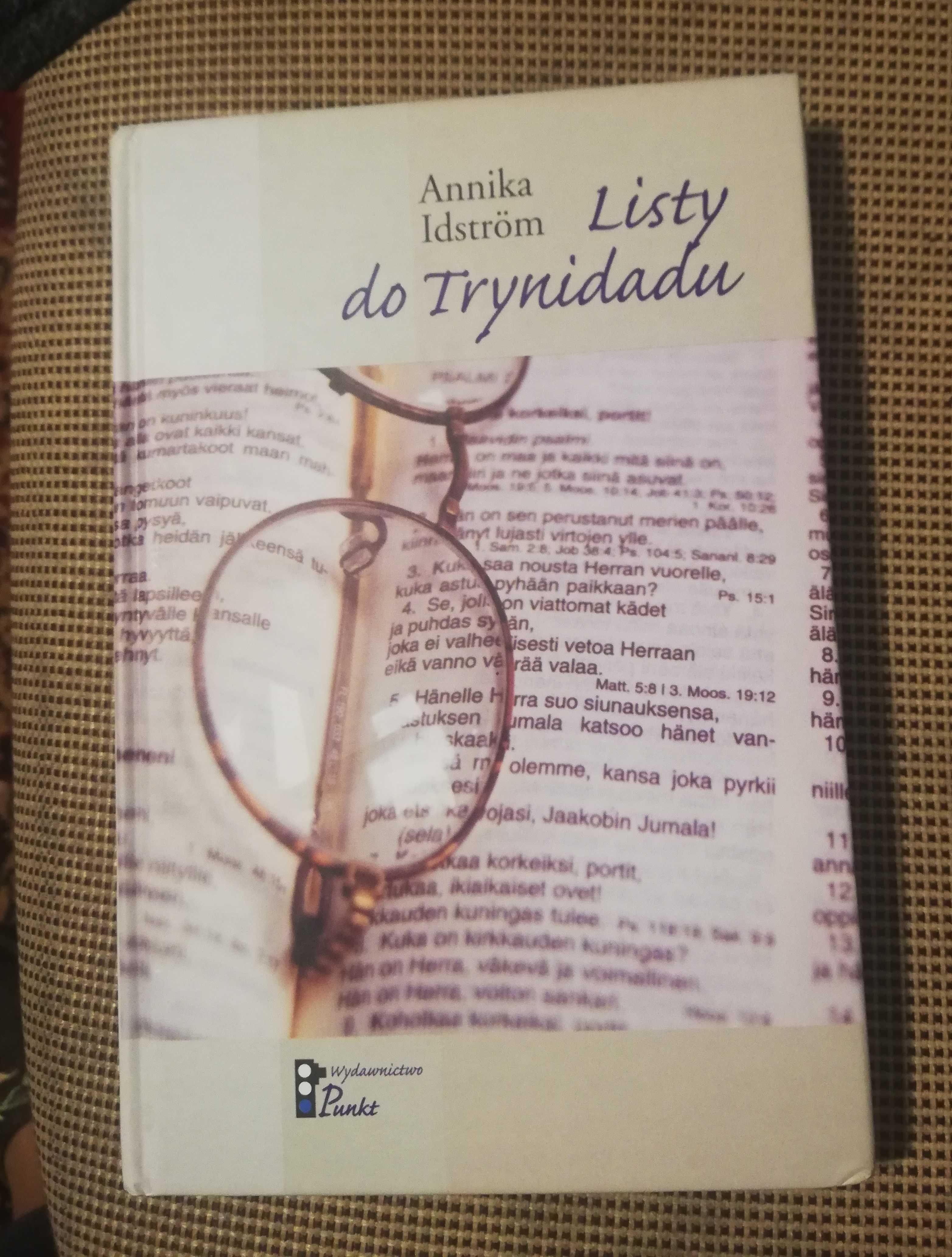 Annika Idström. Listy do Trynidadu
