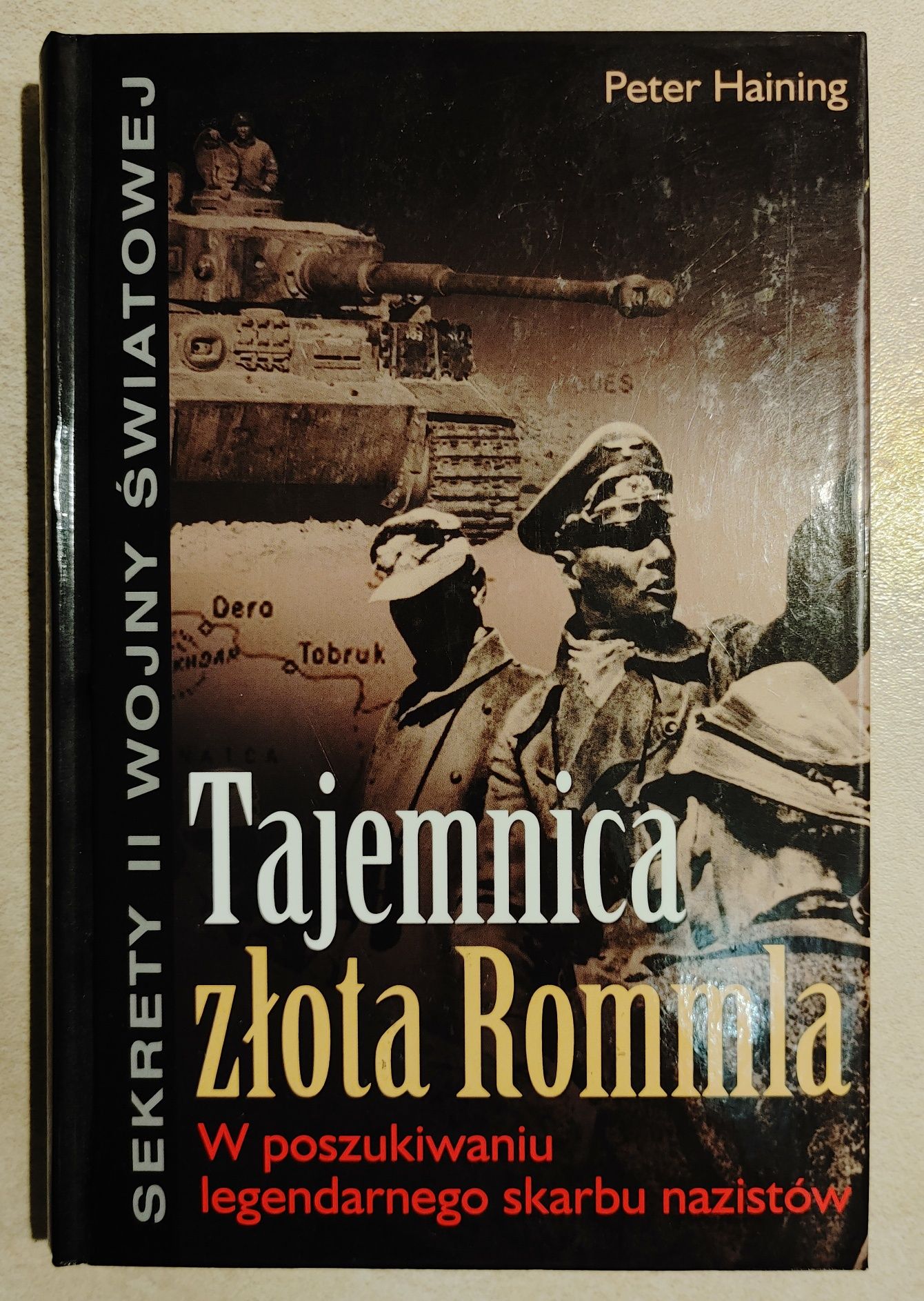 Książka " Tajemnica złota Rommla"