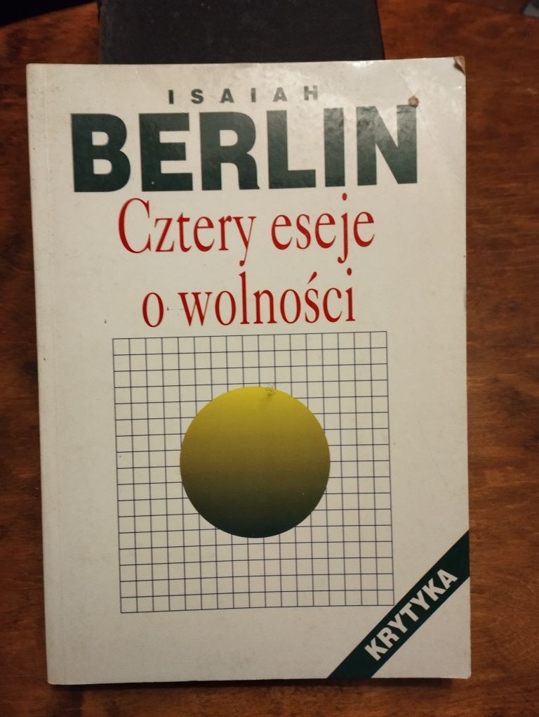 Berlin cztery eseje o wolności