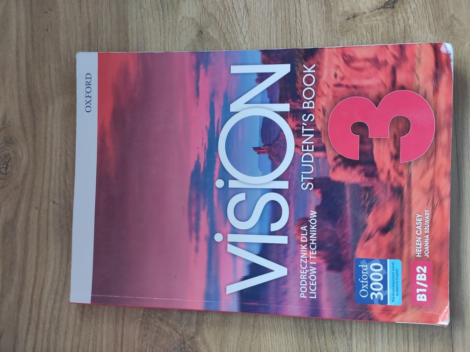 Podręcznik vision 3 B1 B2 student book Oxford 3 klasa liceum technikum