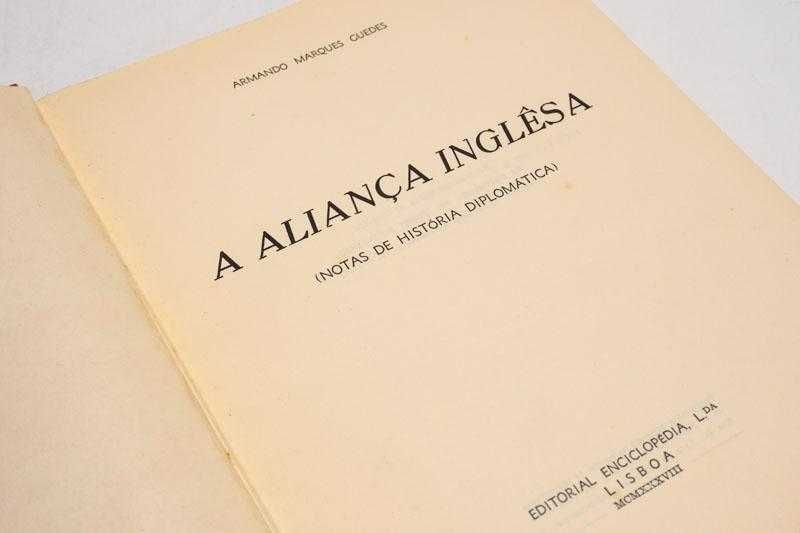 A Aliança Inglesa, de Armando Marques Guedes