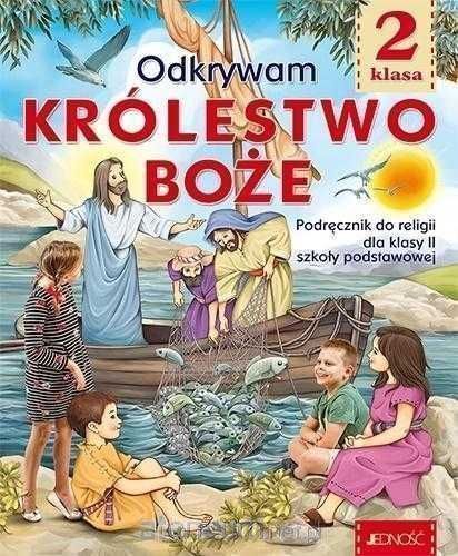 (NOWA) Odkrywam Królestwo Boże klasa 2 Jedność