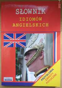 (Nowy) Słownik idiomów angielskich by Anna Strzeszewska