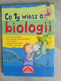 Co ty wiesz o biologii