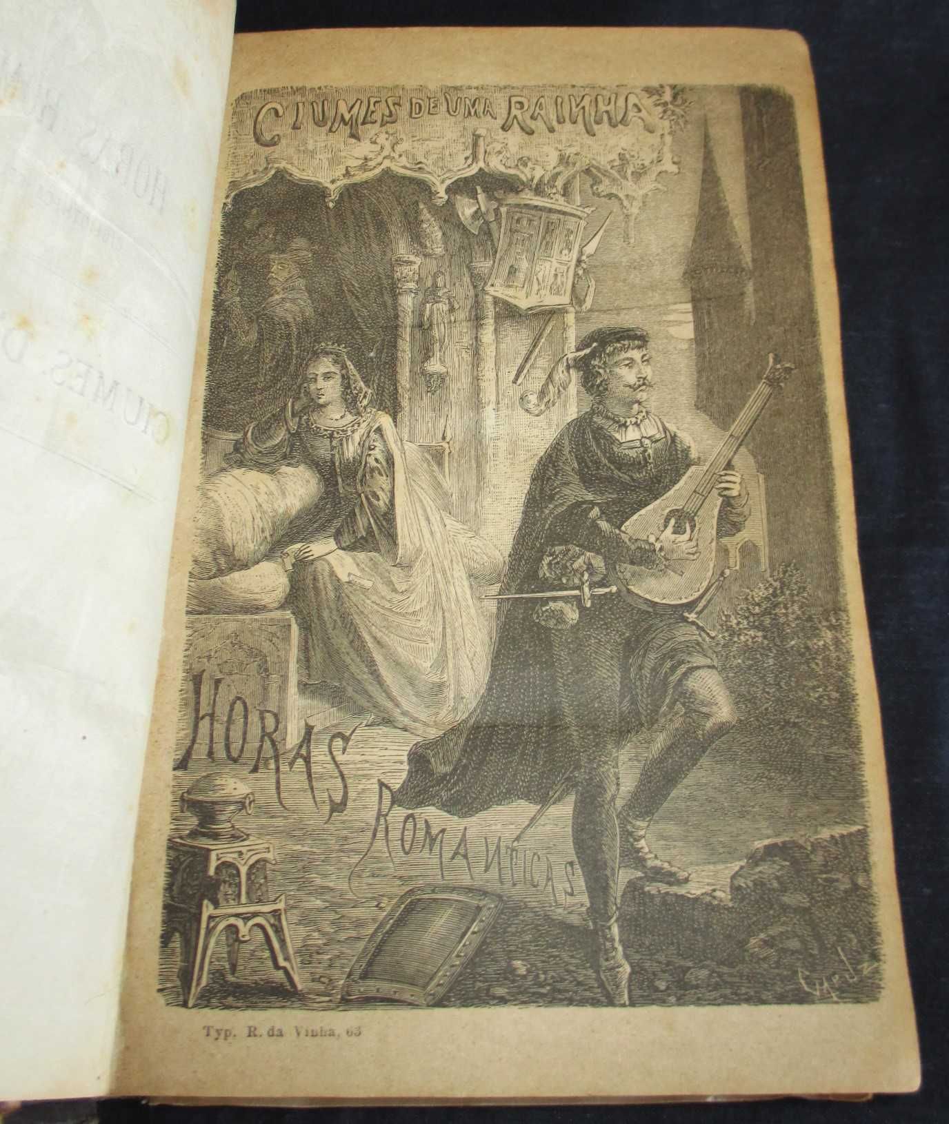Livro Ciumes D´Uma Rainha Tarrago Y Mateos 1873 Completo