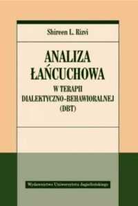 Analiza łańcuchowa w terapii dialektyczno.. - Shireen Rizvi, Juliusz