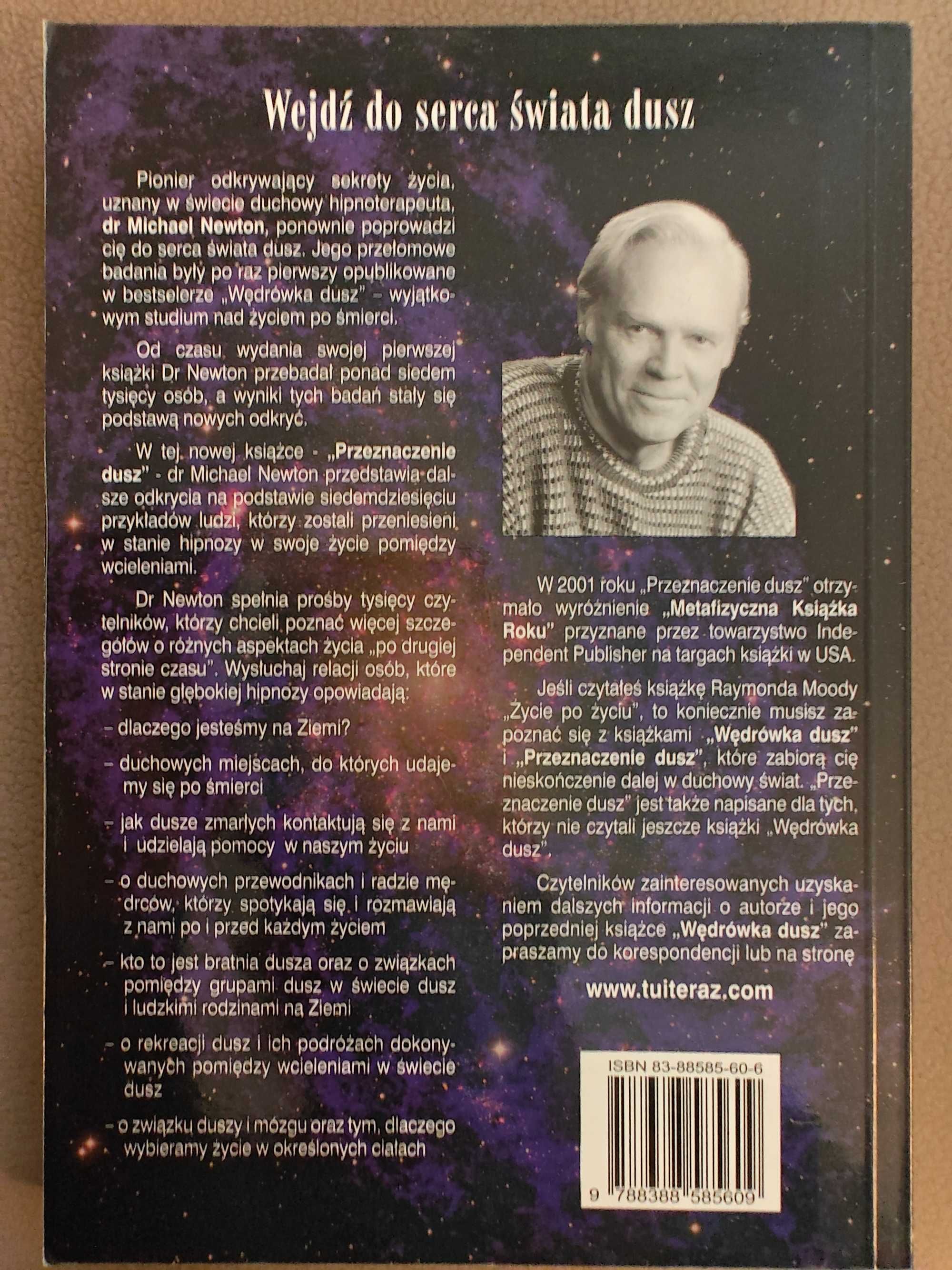 Przeznaczenie dusz tom I i II, Dr Michael Newton