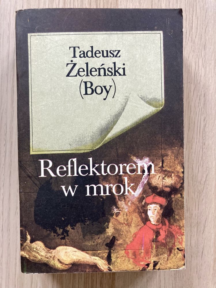 Reflektorem w mrok-Tadeusz Żeleński Boy