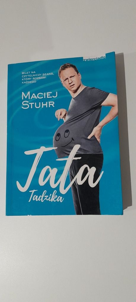 Tata Tadzika Maciej Stuhr