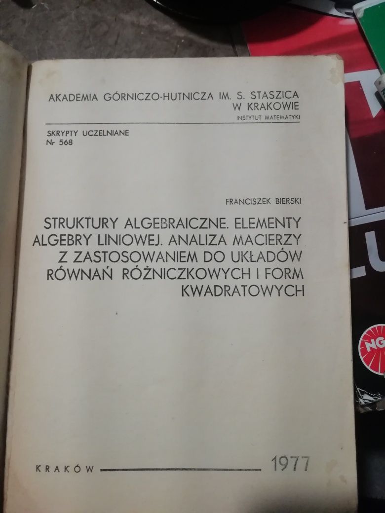 Struktury algebraiczne elementy algebry liniowej