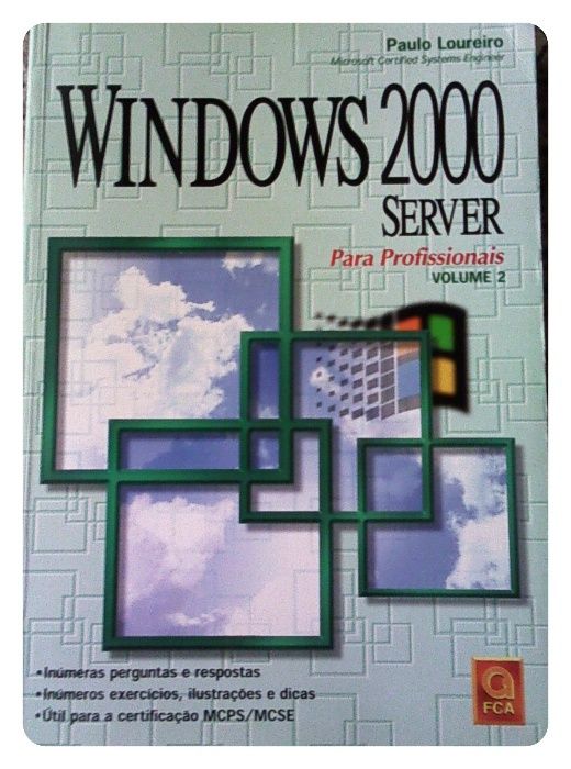 Windows 2000 Server - Para Profissionais - Volume 2 » 1ª edição