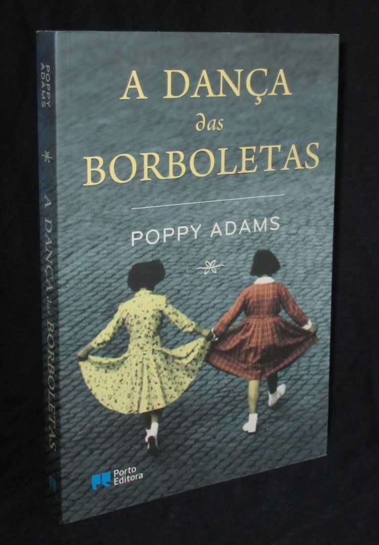 Livro A Dança das Borboletas Poppy Adams