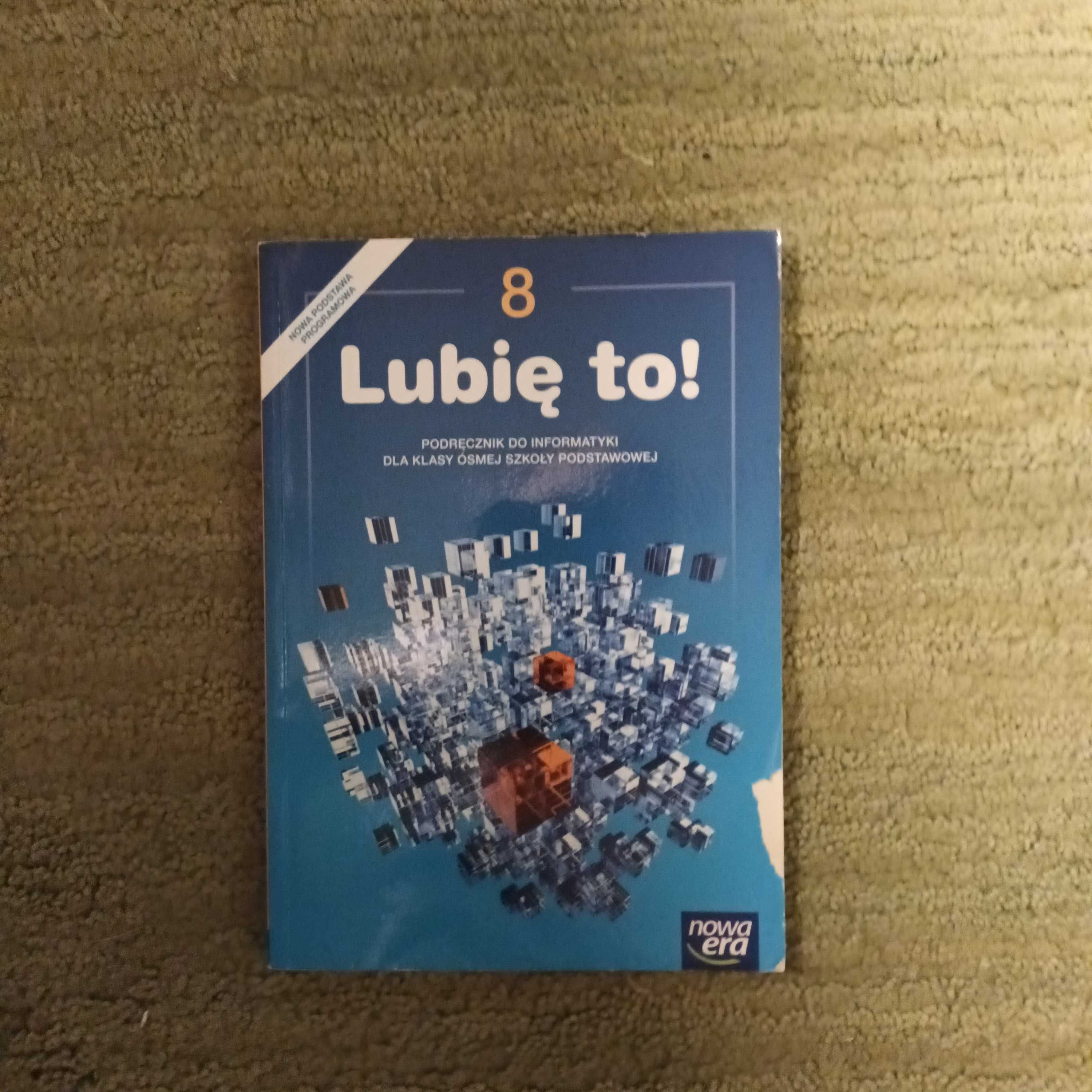Lubię to! 8. Podręcznik do informatyki