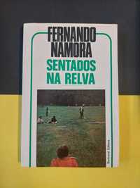 Fernando Namora - Sentados na relva
