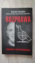 Rozprawa O zabijaniu i zmartwychwstaniu Wojciech Sumliński Tomasz Budz