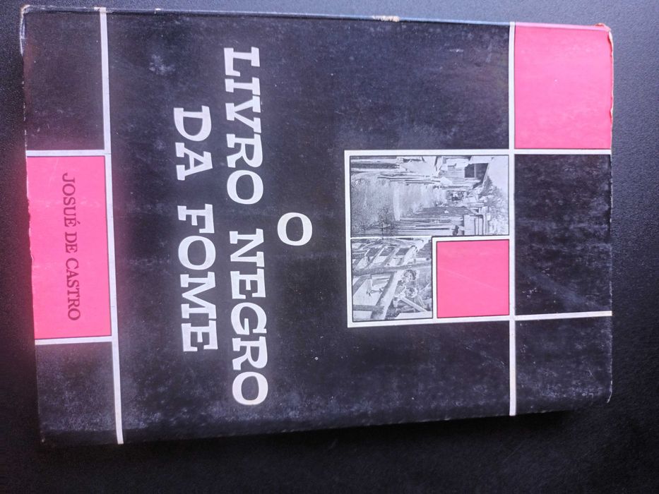 "O Livro Negro da Fome" por Josué de Castro