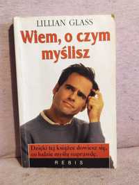 Wiem, o czym myślisz - Lillian Glass