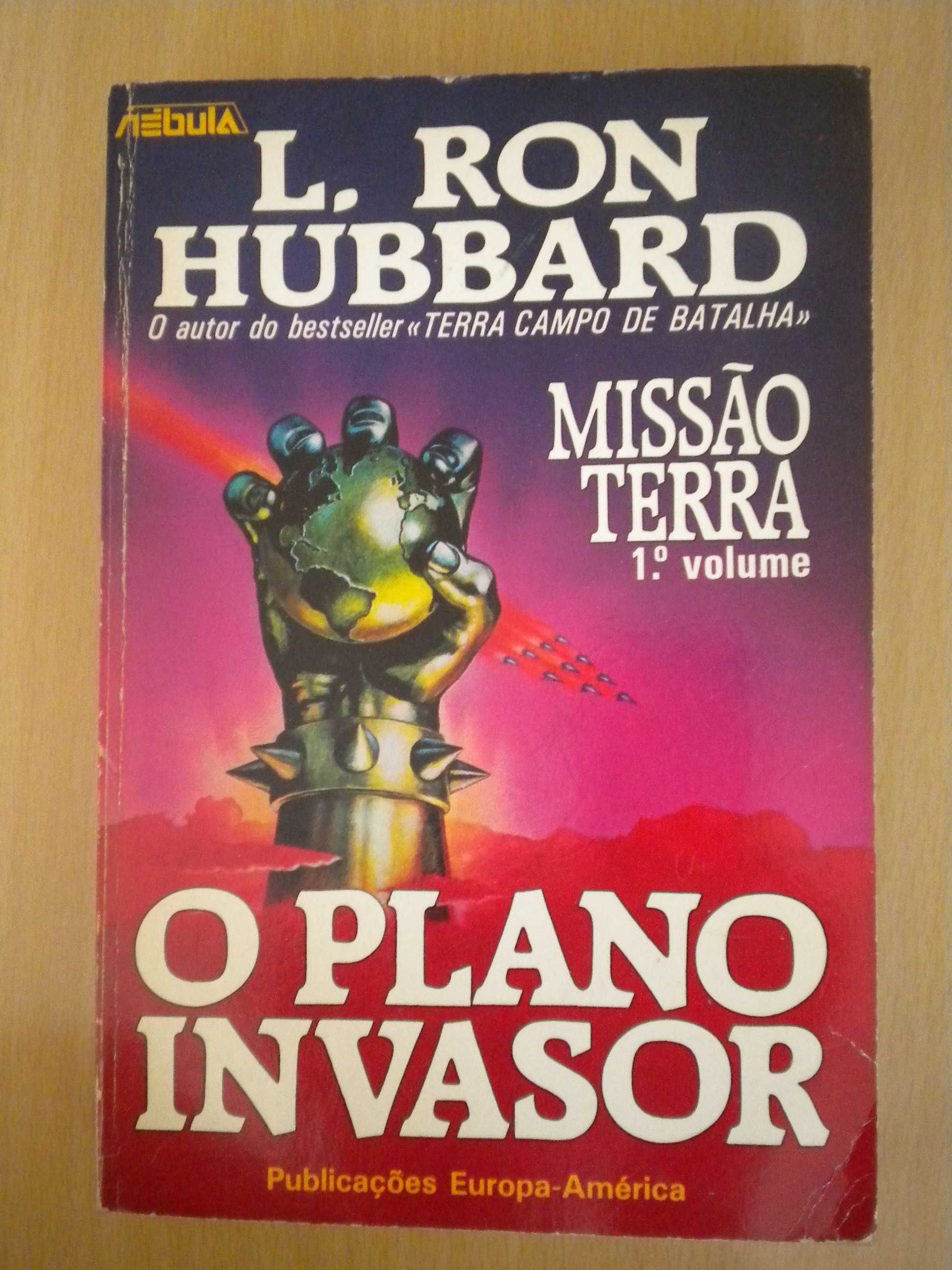 Missão Terra I e II
de L- Ron Hubbard