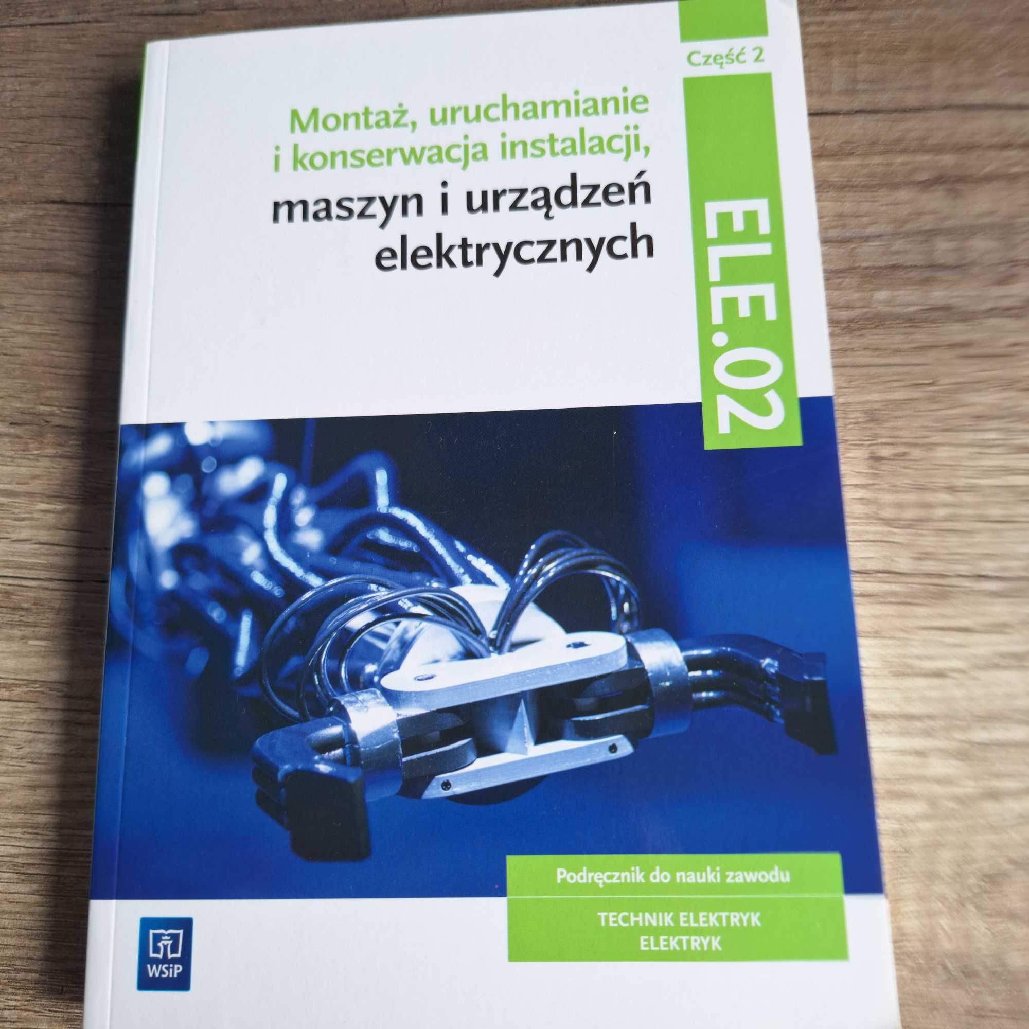 Montaż , uruchamianie i konserwacja instalacji maszyn i urządzeń ele