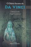 «O Diário Secreto de Da Vinci» de David Zurdo e Angel Gutierrez