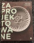 Zaprojektowane polski dizajn
