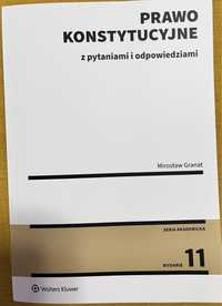 Prawo Konstytucyjne z pytaniami i odpowiedziami. Mirosław Granat